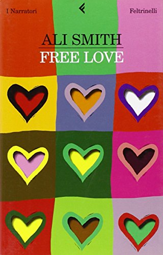 Free love (9788807017230) by Smith, Ali