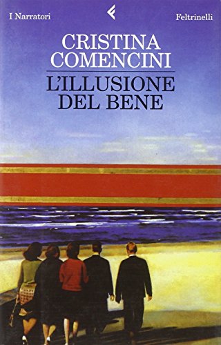 9788807017308: L'illusione del bene