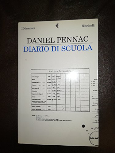 Diario di scuola. - Pennac,Daniel.