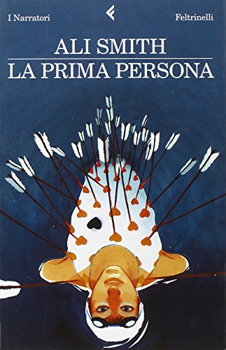 La prima persona (9788807018053) by Smith, Ali