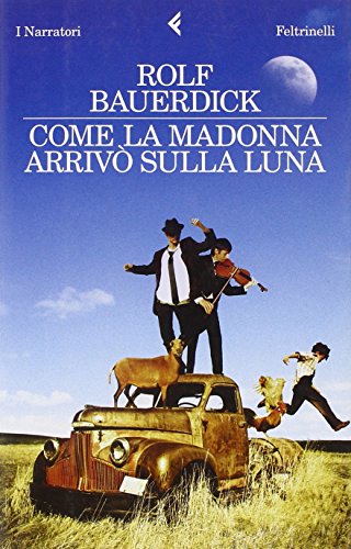 Beispielbild fr Come la Madonna arriv sulla luna zum Verkauf von medimops