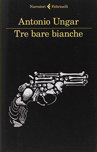 9788807018923: Tre bare bianche (I narratori)