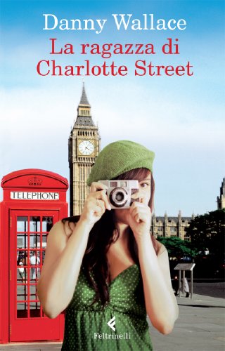 9788807019005: La ragazza di Charlotte Street (I narratori)