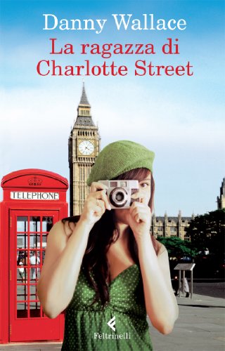 Stock image for La ragazza di Charlotte Street for sale by medimops