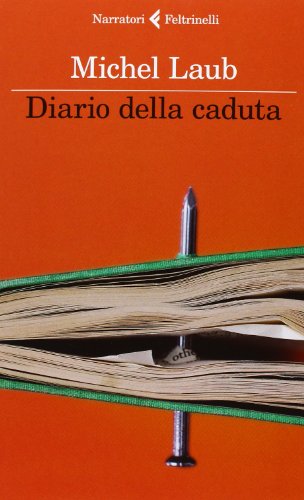 Imagen de archivo de Diario della caduta a la venta por libreriauniversitaria.it