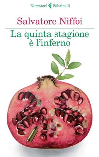 9788807030765: La quinta stagione  l'inferno (I narratori)