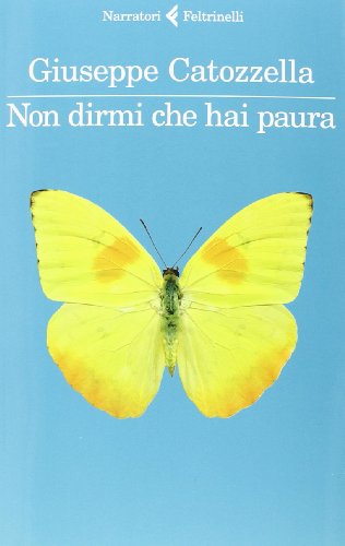 9788807030772: Non dirmi che hai paura (I narratori)