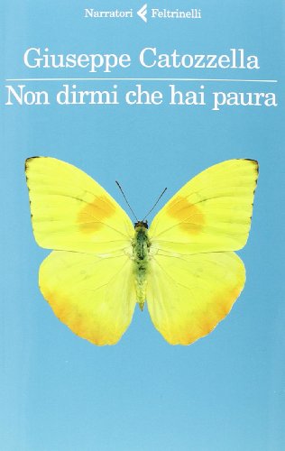 9788807030772: Non dirmi che hai paura (Italian Edition)