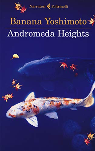 9788807030918: Andromeda Heights. Il Regno I (I narratori)