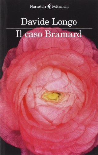 9788807030949: Il caso Bramard (I narratori)