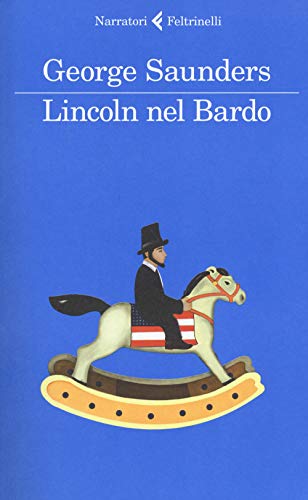 Lincoln nel Bardo - Saunders, George