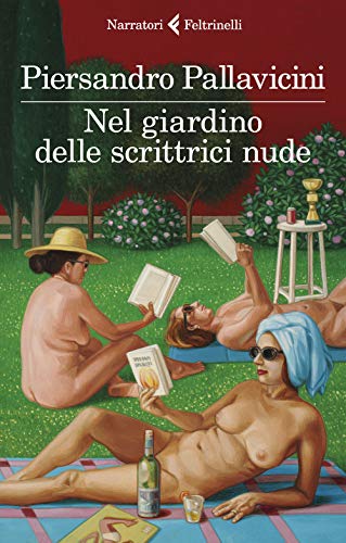 Imagen de archivo de Nel giardino delle scrittrici nude a la venta por WorldofBooks