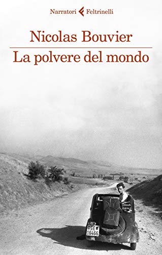 Stock image for La polvere del mondo for sale by libreriauniversitaria.it
