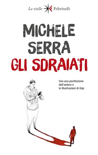 Stock image for Gli sdraiati (Le stelle) for sale by libreriauniversitaria.it