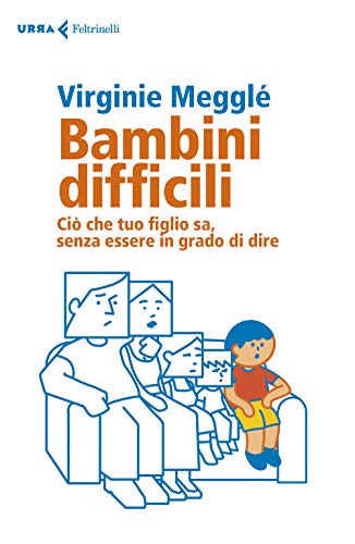 Beispielbild fr Bambini Difficili. Ci Che Tuo Figlio Sa, Senza Essere in Grado Di Dire zum Verkauf von Brook Bookstore