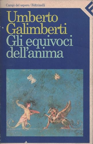9788807100680: Gli equivoci dell'anima (Campi del sapere) (Italian Edition)
