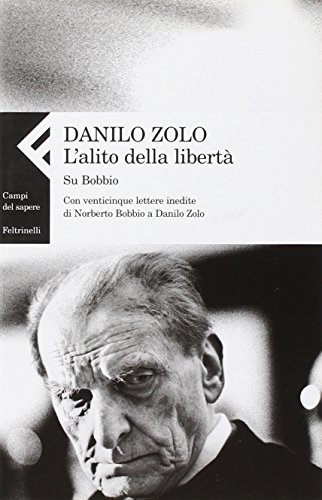 Stock image for L'alito della libert. Su Bobbio [Paperback] for sale by Brook Bookstore