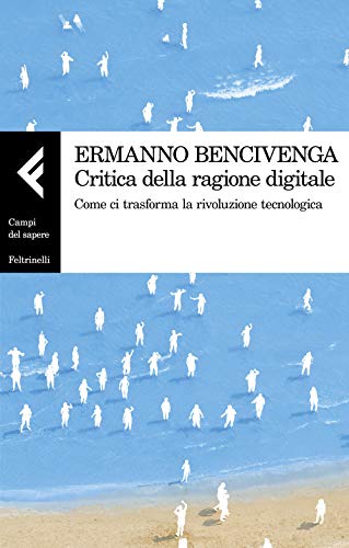 Stock image for Critica della ragione digitale [Paperback] for sale by Brook Bookstore