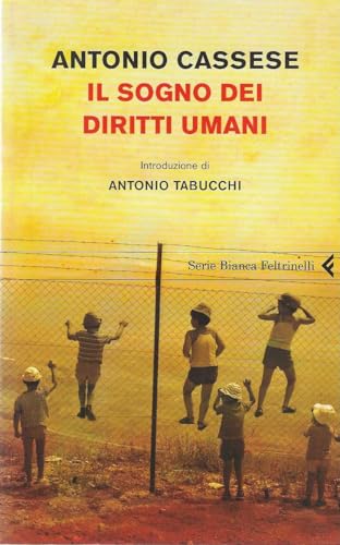 Il sogno dei diritti umani (9788807171581) by Cassese, Antonio