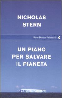 Un piano per salvare il pianeta (9788807171659) by Stern, Nicholas