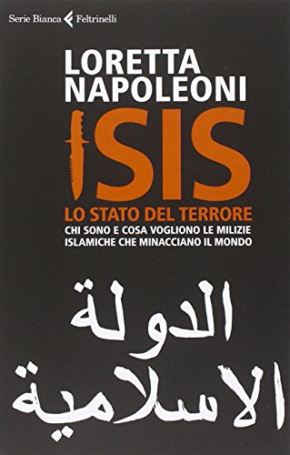 Imagen de archivo de ISIS - LO STATO DEL TERRORE (L a la venta por WorldofBooks