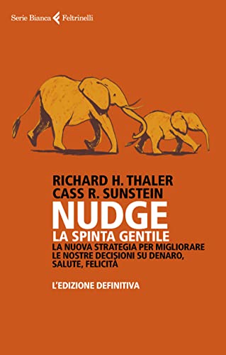 Imagen de archivo de NUDGE LA SPINTA GENTILE a la venta por libreriauniversitaria.it