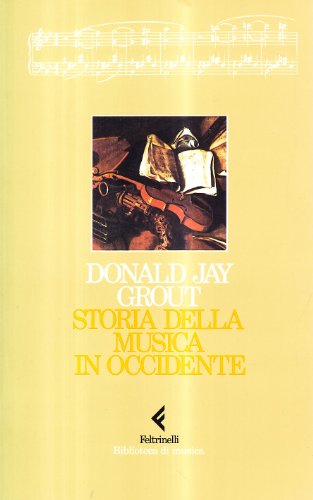 9788807180040: Storia della musica in Occidente