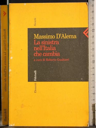 Imagen de archivo de la sinistra nell'Italia che cambia a la venta por Apeiron Book Service