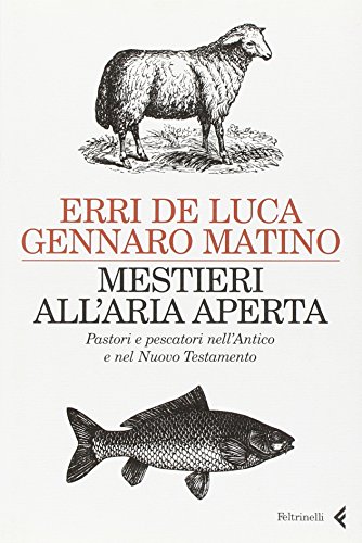 Stock image for Mestieri All'Aria Aperta (Italian Edition) for sale by austin books and more