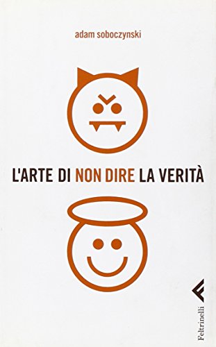 Stock image for L'arte di non dire la verit for sale by medimops