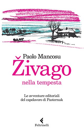 Stock image for Zivago nella tempesta for sale by libreriauniversitaria.it