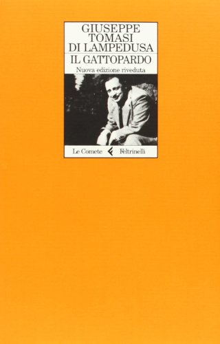 9788807530043: Il Gattopardo. Edizione conforme al manoscritto del 1957