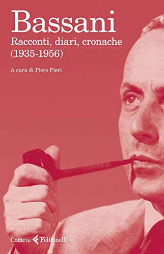 9788807530333: Racconti, diari, cronache (1935-1956)
