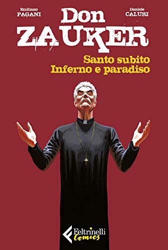 9788807550416: Don Zauker. Santo subito. Inferno e paradiso