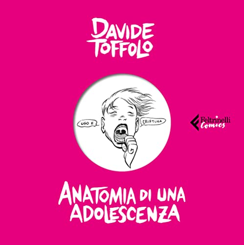 Stock image for Anatomia di una adolescenza (Feltrinelli Comics) for sale by libreriauniversitaria.it