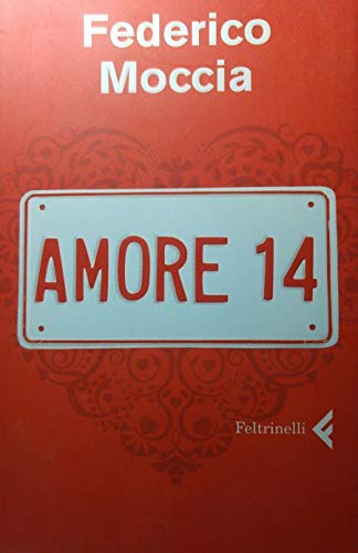Amore 14 - Federico Moccia
