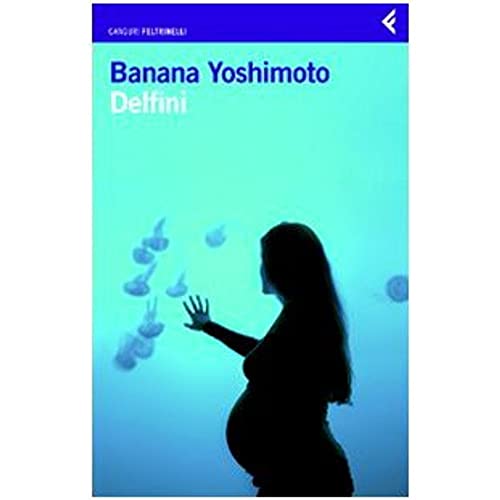 Delfini - Banana Yoshimoto