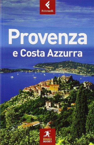 Beispielbild fr Provenza e Costa Azzurra zum Verkauf von Buchpark