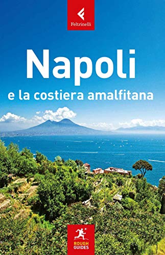 9788807714245: Napoli e la Costiera Amalfitana. Nuova ediz.