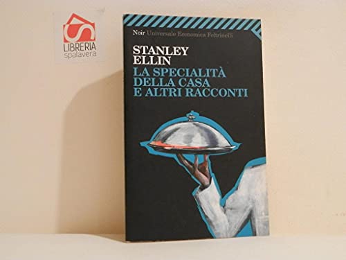La specialitÃ: della casa e altri racconti (9788807720215) by Stanley Ellin