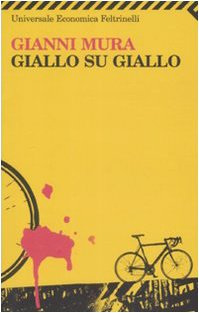 Beispielbild fr Giallo su giallo zum Verkauf von Ammareal