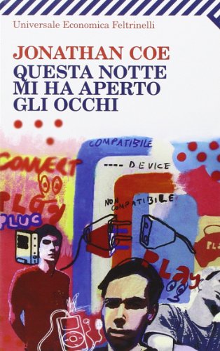 9788807721540: Questa notte mi ha aperto gli occhi (Universale economica)