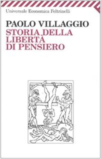 9788807721564: Storia della libert di pensiero