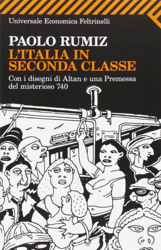 9788807722233: L'Italia in seconda classe. Ediz. illustrata (Universale economica)