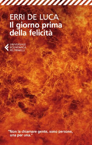 9788807722301: Il giorno prima della felicit (Universale economica)