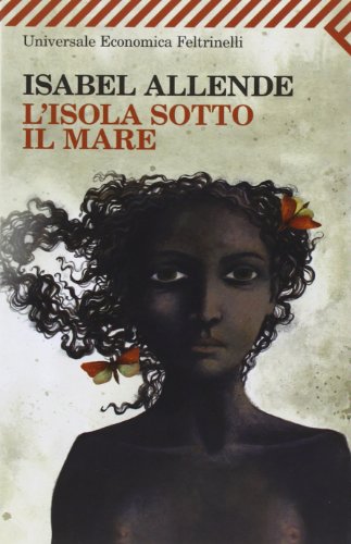 L'Isola Sotto Il Mare (9788807722363) by Isabel Allende