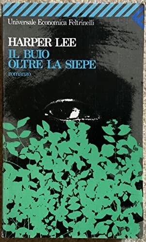 Stock image for Il buio oltre la siepe for sale by medimops