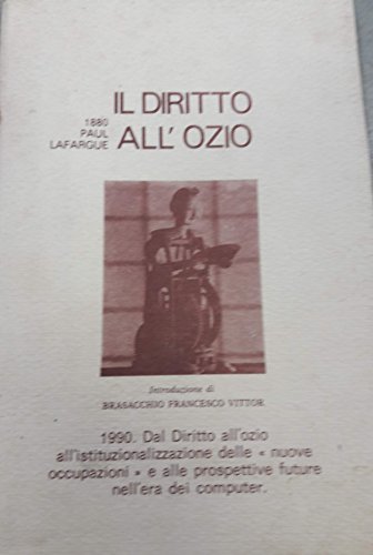 9788807806339: Il diritto all'ozio