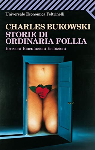 Stock image for STORIE DI ORDINARIA FOLLIA ("Stories of Ordinary Madness") for sale by PAPER CAVALIER US