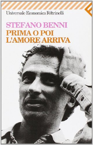 Prima O Poi L'amore Arriva (9788807809286) by Benni